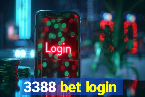 3388 bet login